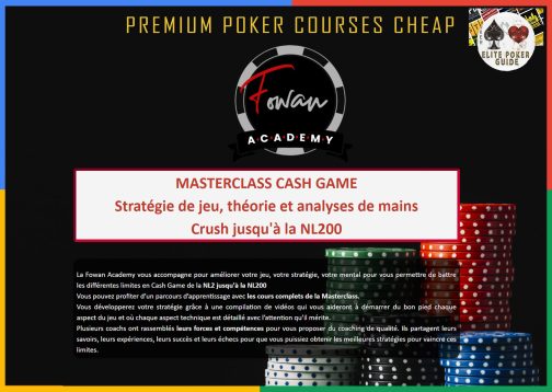 Fowan Academy MasterClass Cash Game