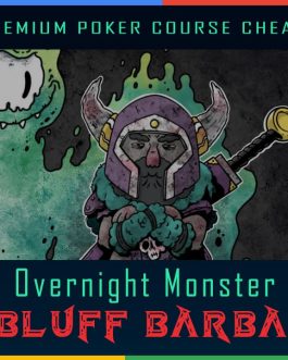 Overnight Monster: The Bluff Barbarian