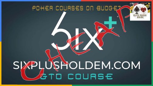 Six Plus Holdem GTO Course Preflop & Postflop Bundle