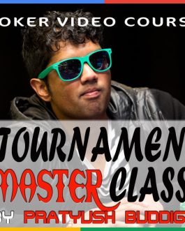 Upswing Poker Tournament Master Class Pratyush Buddiga