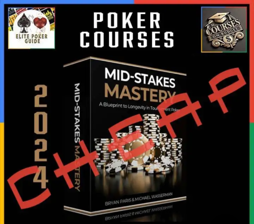 Mike Wasserman Mid-Stakes Mastery 2024