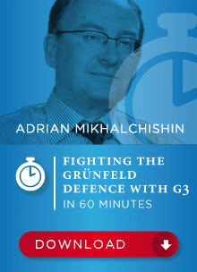 Adrian Mikhalchishin GM – Fighting the Grunfeld with g3 in 60 min