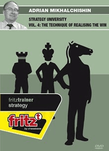 Adrian Mikhalchishin GM – Strategy University Vol.4 – The Technique Of Realising The Win