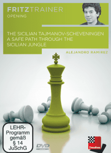 Alejandro Ramirez – The Sicilian Tajmanov-Scheveningen