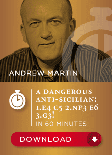 Andrew Martin IM – A Dangerous Anti-Sicilian 3.g3