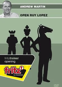 Andrew Martin IM – The Open Ruy Lopez