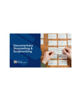 Daniel Raim – Documentary Storytelling and Scriptwriting 101 Essentials