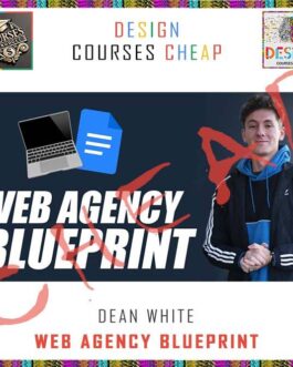 Dean White – Web Agency Blueprint