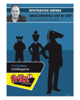 Efstratios Grivas GM – Chess Expertise Step By Step Vol.2 – Mastering Strategy