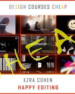 Ezra Cohen – Happy Editing