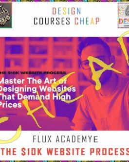 Flux Academy – The $10K Website Process