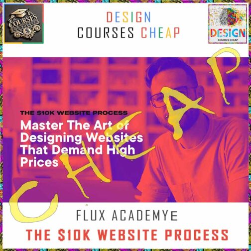 Flux Academy – The $10K Website Process