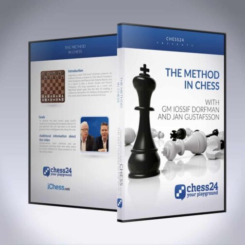 GM Iossif Dorfman and GM Jan Gustafsson — The Method in Chess