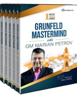 GM Marian Petrov – Grunfeld Mastermind