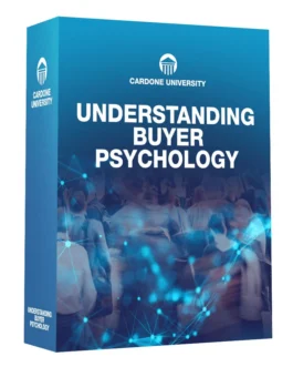 Grant Cardone – Understanding Buyer Psychology