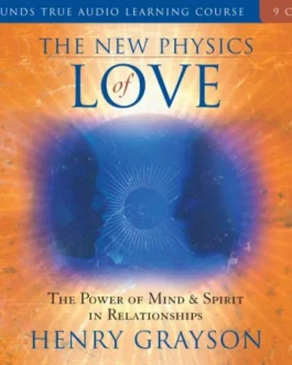 Henry Grayson – The New Physics Of Love