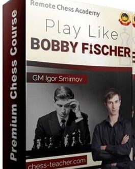 Igor Smirnov – Play Like Fischer