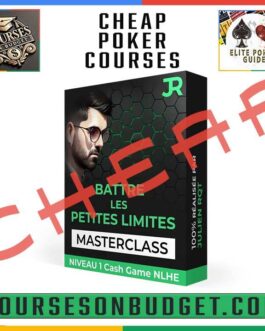 JULIEN RQT – Masterclass Cash Game – Battre Les Petites Limites