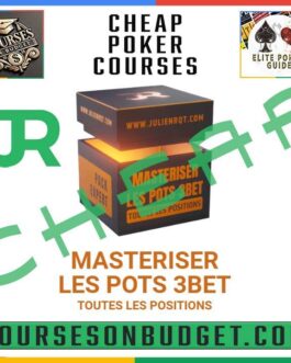 JULIEN RQT MASTERISER LES POTS 3BET