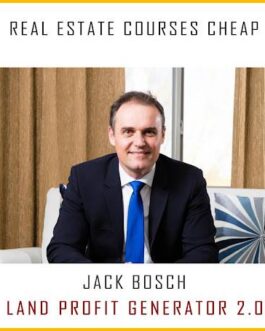 Jack Bosch – Land Profit Generator 2.0