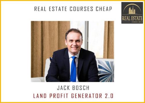 Jack Bosch – Land Profit Generator 2.0