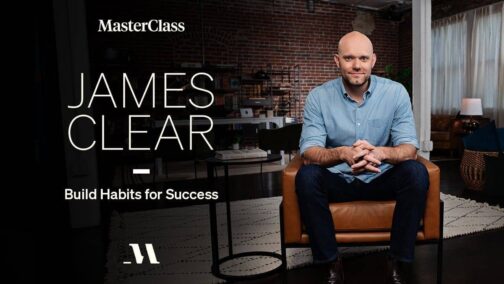 James Clear – The Habits Masterclass