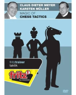 Karsten Müller GM & FM Claus Dieter Meyer – Magic of Chess Tactics