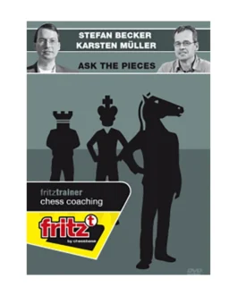 Karsten Müller GM, Stefan Becker – Ask the pieces