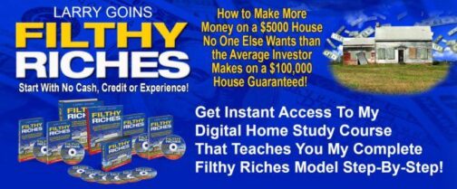 Larry Goins – Filthy Riches Course