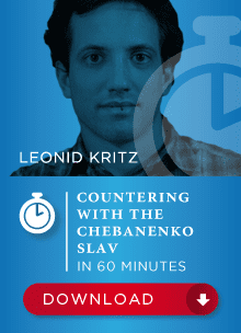 Leonid Kritz GM – Countering with the Chebanenko Slav