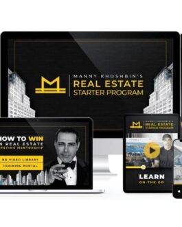 Manny Khoshbin – Real Estate Starter Program