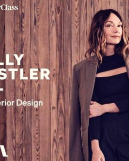 MasterClass – Kelly Wearstler Teaches Interior Design