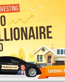 Meet Kevin – Real Estate Investing From $0 to Millionaire & Beyond