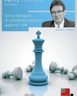 Mihail Marin GM – Semi-Tarrasch – A universal weapon against 1.d4