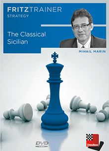 Mihail Marin GM – The Classical Sicilian