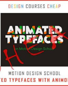 Motion Design School – Animated Typefaces with Animography