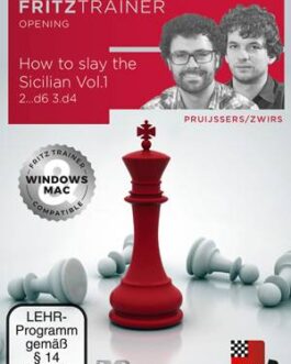 NICO ZWIRS & ROELAND PRUIJSSERS – How to slay the Sicilian Vol.1 – 2…d6