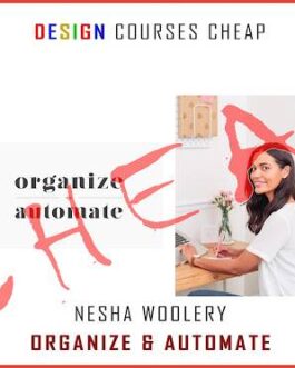 Nesha Woolery – Organize & Automate