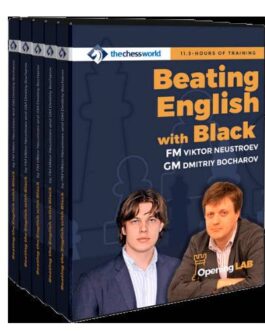 Neustroev FM and GM Bocharov – Beating English with Black Opening – TCW