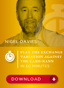 Nigel Davies GM – Play the exchange variation against the Caro-Kann in 60 min