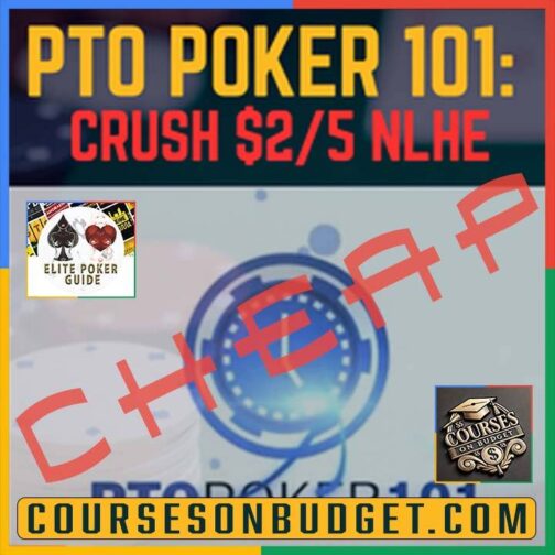 PTO Poker 101 – Crush 2-5 NLHE