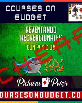 Pichara Poker Reventando Recreacionales con Posición