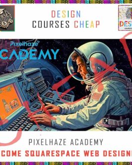 Pixelhaze Academy – Become SquareSpace Web Designer