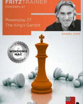 Power Play 27: The King’s Gambit