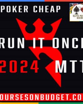 Run It Once Elite MTT 2024 Complete