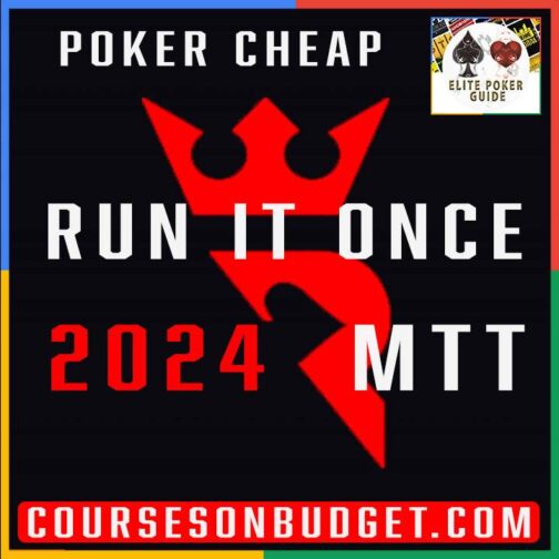 Run It Once Elite MTT 2024 Complete