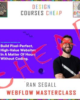 Ran Segall – Webflow Masterclass