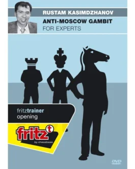 Rustam Kasimdzhanov GM – The Anti-Moscow Gambit for Experts