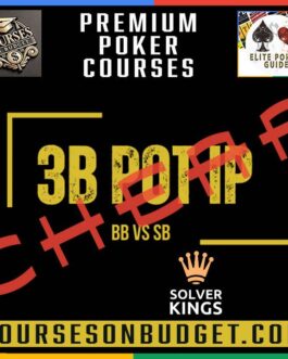 Solver KINGS – Bloque 2 – 3BPots desde BB vs SB