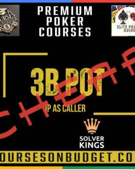 Solver KINGS – Bloque 5 – 3Bpot IP Jugando como Caller